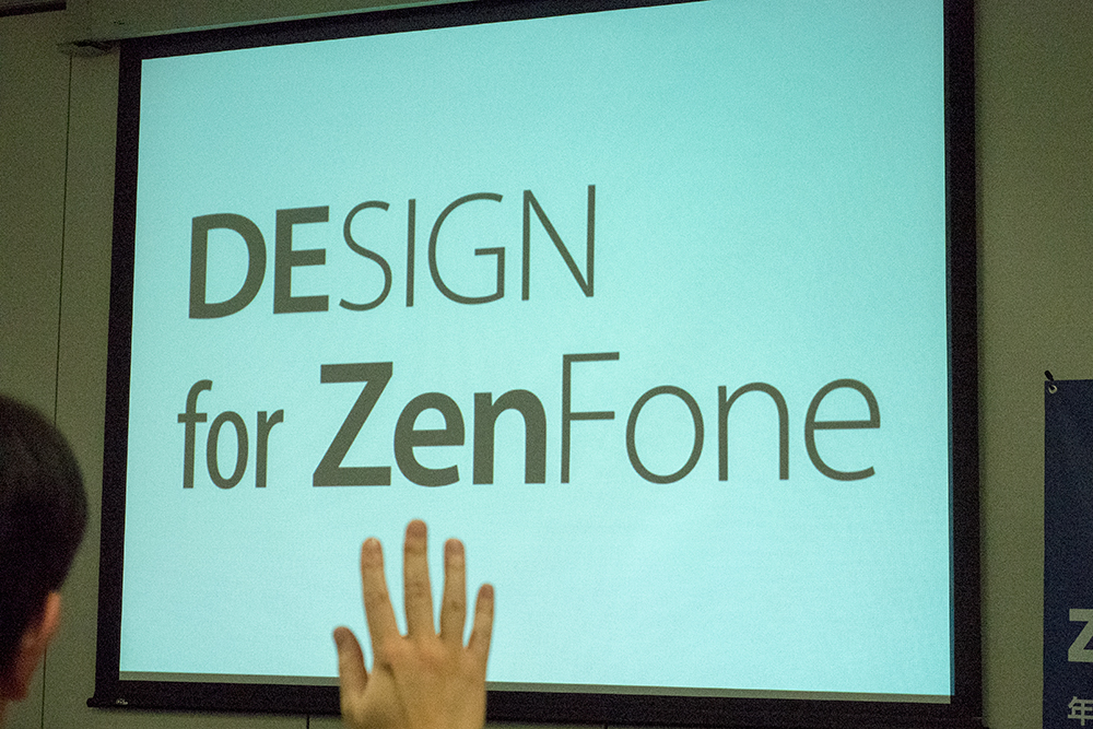 DESIGN for ZenFone